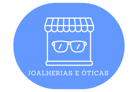 JOALHERIAS E ÓTICAS
